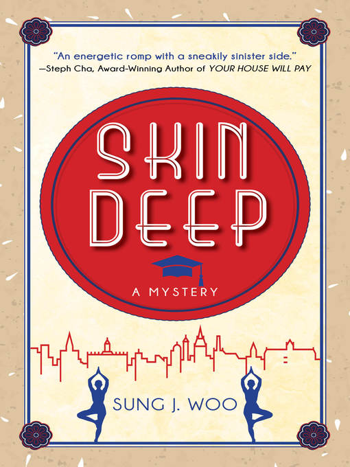 Title details for Skin Deep by Sung J. Woo - Available